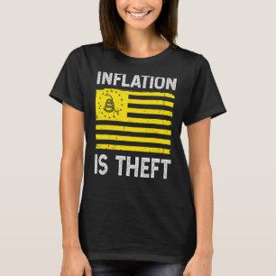 Inflation Is Theft Gadsden Flag T-Shirt