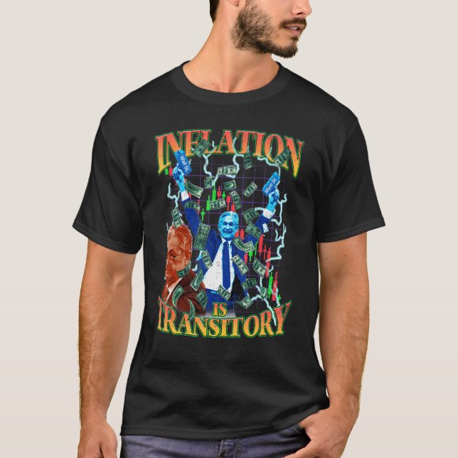 Inflation Is Transitory 90s Bootleg Merch Style Jp T-Shirt (Front)