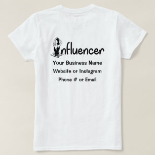 Influencer T-Shirt