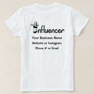 Influencer T-Shirt