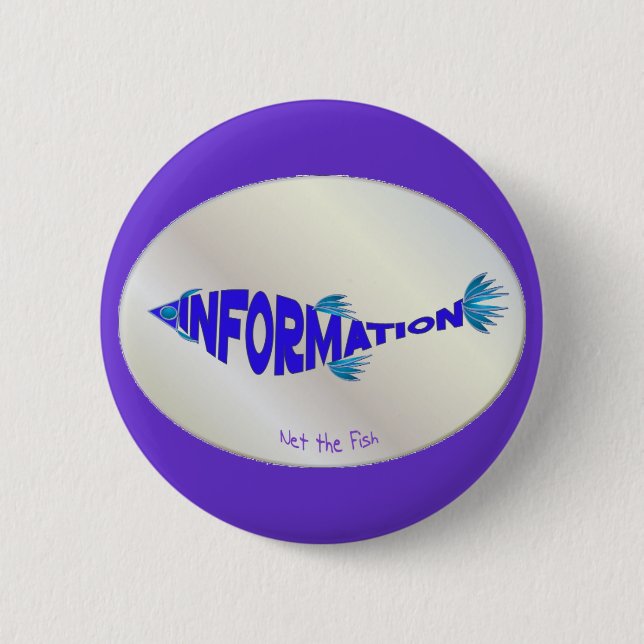 Info Fish 6 Cm Round Badge (Front)