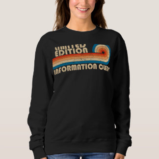 INFORMATION CLERK Funny Job Title Profession Birth Sweatshirt