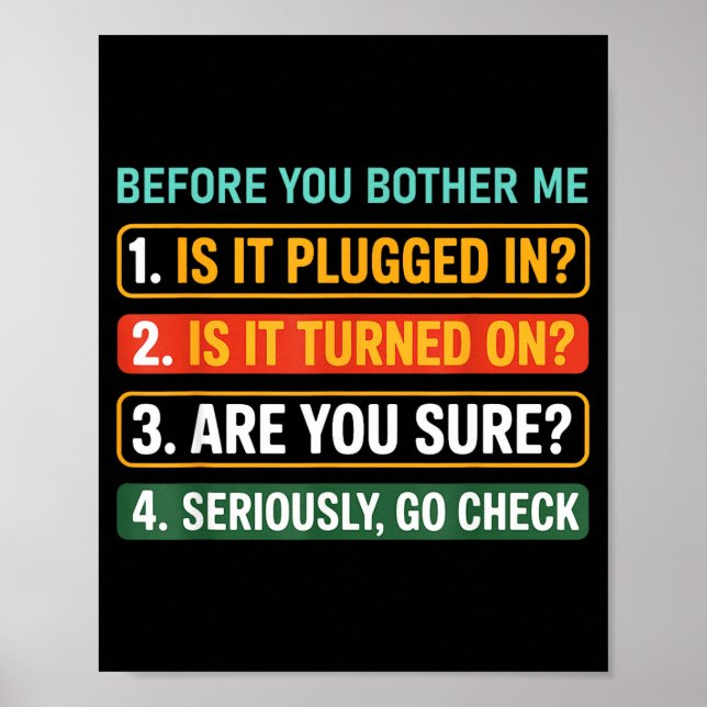 Information Technology Tech _ Funny Technical Supr Poster (Front)