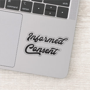 Informed Consent Sticker