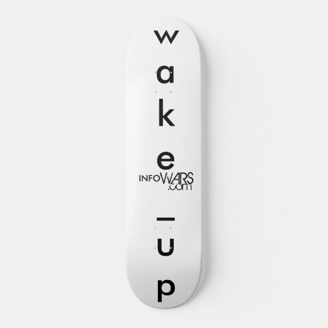 Infowars.com "Wake_Up" stencil design Skateboard (Front)