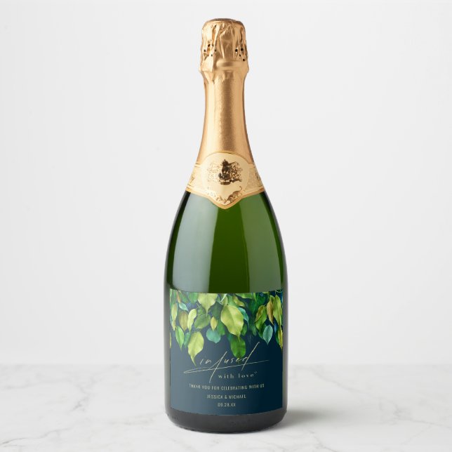 Infused With Love Greenery Deep Blue Wedding Sparkling Wine Label (Front)