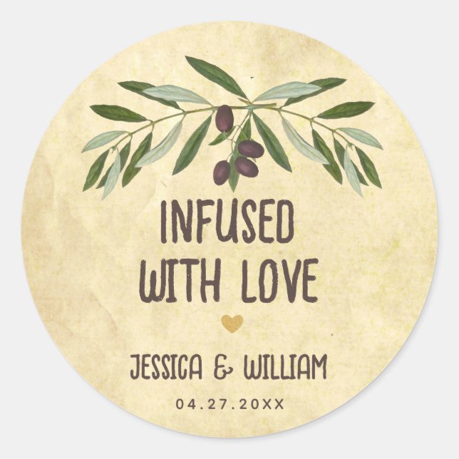 Infused with Love Rustic Wedding Olive Oil Favours Classic Round Sticker (Front)