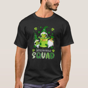 Infusion Nurse Squad Nursing St Patrick Day Gnomes T-Shirt
