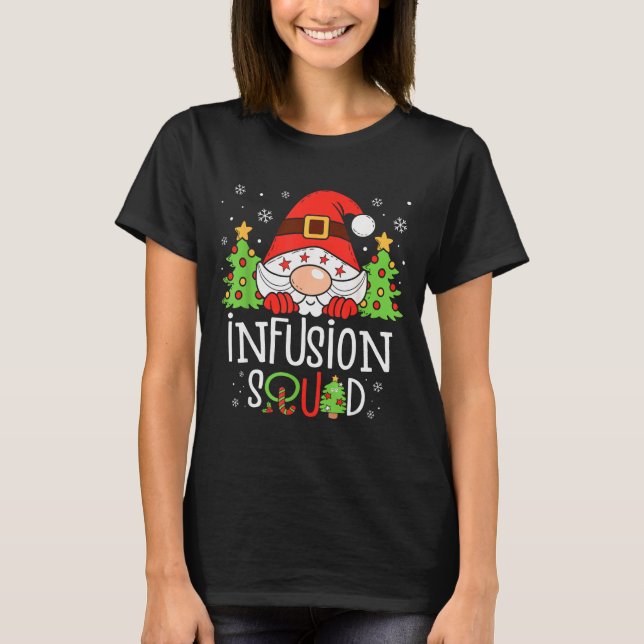 Infusion Nurse Squad Santa Stethoscope Nurse Chris T-Shirt (Front)
