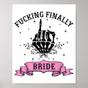 Ing Finally Bride Skeleton Hand Halloween Bachelor Poster