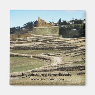Ingapirca Inca ruins, Ecuador Magnet