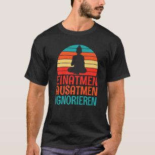 Inhalation exhalation gnoring Buddha statue silhou T-Shirt