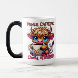 Inhale Caffeine Exhale Negativity  Magic Mug