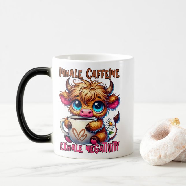 Inhale Caffeine Exhale Negativity  Magic Mug (With Donut)