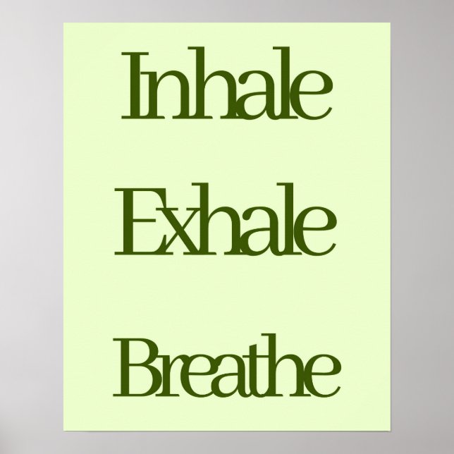 Inhale, Exhale, Breathe Retro Green Typography Poster (Front)