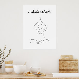 Inhale Exhale Breathing Yoga pose modern studio Poster