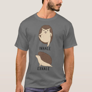 Inhale Exhale Hedgehog Yoga T-Shirt