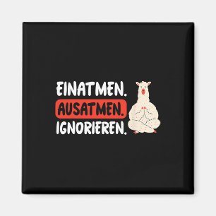 Inhale Exhale Ignore Funny Llama Yoga Magnet