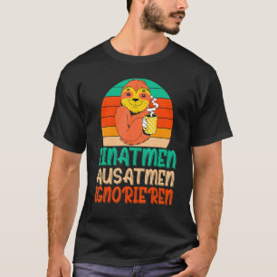 Inhale Exhale Ignore sloth with coffee cup T-Shirt