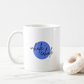 Inhale exhale II coffee mug