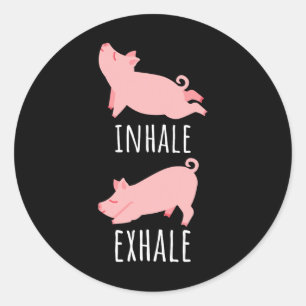 Inhale Exhale Pig Yoga Meditation Workout Exercise Classic Round Sticker