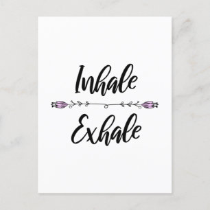 Inhale Exhale Postcard