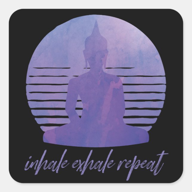 Inhale Exhale Repeat Purple Square Sticker (Front)