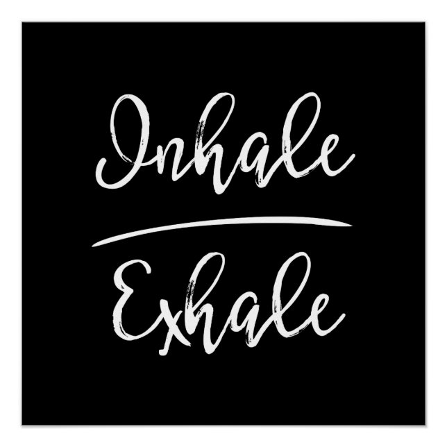 Inhale Exhale Typography Poster (Front)
