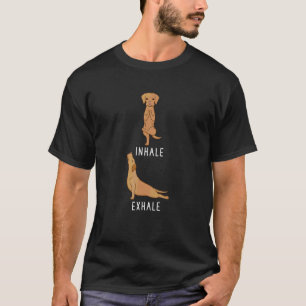 Inhale Exhale Vizsla Dog Yoga T-Shirt
