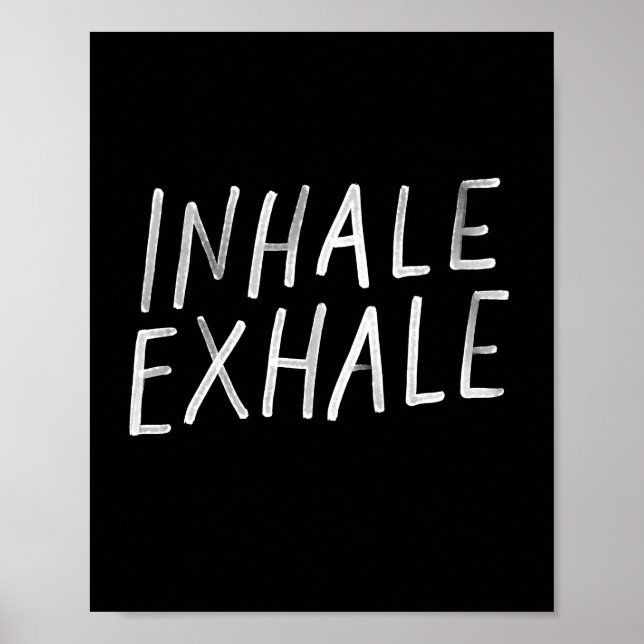 Inhale, exhale yoga poster (Front)