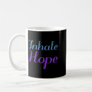 Inhale Hope Prevention Design Coffee Mug