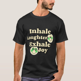 Inhale Laughter Ehale Joy Laughing Yoga retro T-Shirt