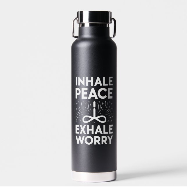 INHALE PEACE EXHALE WORRY WATER BOTTLE (Front)