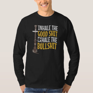 Inhale The God Shisha Bar Shisha Smoking Shishatob T-Shirt
