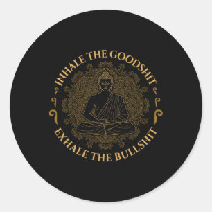 Inhale The Good Exhale The Bull Funny Yoga Classic Round Sticker