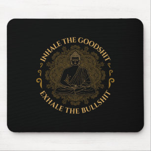 Inhale The Good Exhale The Bull Funny Yoga Mouse Pad