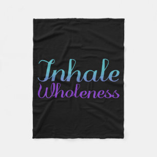 Inhale Wholeness Prevention Awareness Design Fleece Blanket