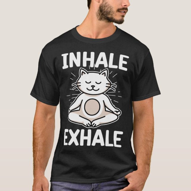 Inhale Yoga Cat Meditation Spiritual Exhale  Kitty T-Shirt (Front)