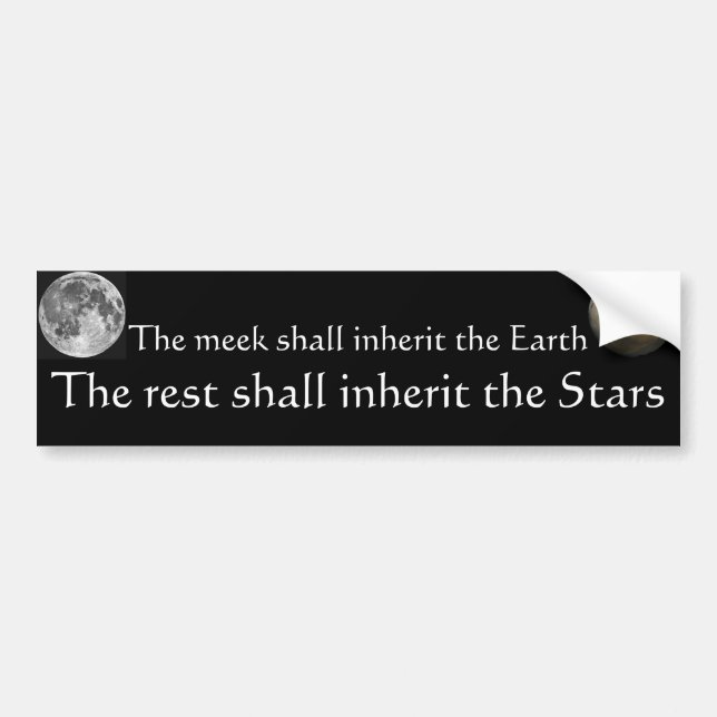 Inherit the Stars! Bumper Sticker (Front)