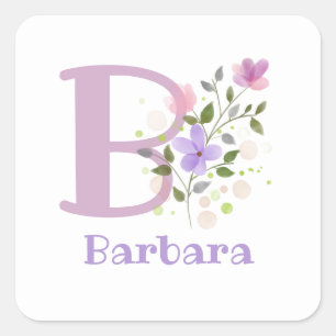 Initial Plus Name Barbara & Flowers Design Square Sticker