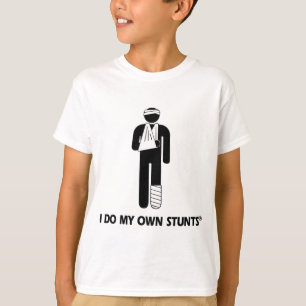 Injury My Own Stunts T-Shirt