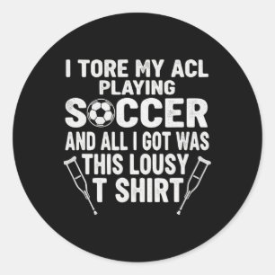 Injury Soccer Player Acl Tear Surgery Funny Kids G Classic Round Sticker