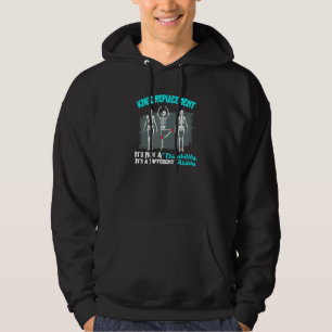 Injury Surgery Patient Survivor Knee Replacement R Hoodie