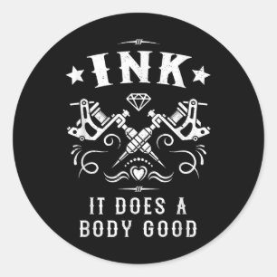 Ink It Does A Body Good Vintage Tattoo Machine Classic Round Sticker