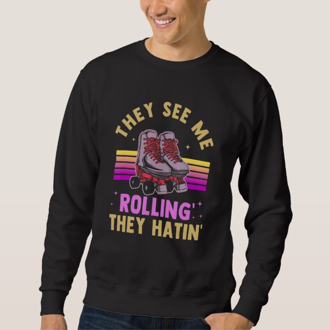 Inline Skate Rollerskating Roller Eighties Outfit  Sweatshirt (Front)