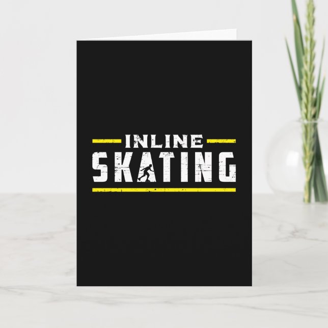 Inline Skating Skates Skating Inliner Funny Gift Card (Front)