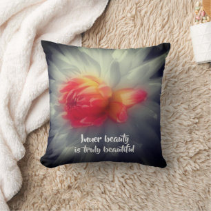 Inner Beauty Dahlia Flower Inspirational Words  Cushion