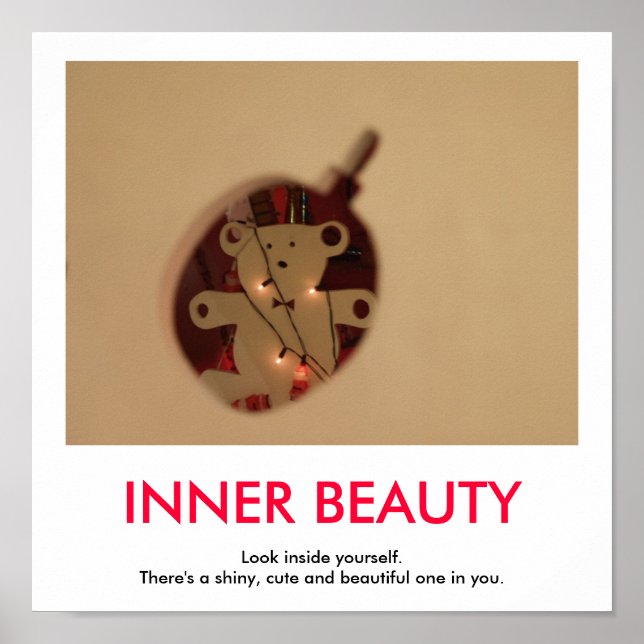 INNER BEAUTY demotivational poster (Front)