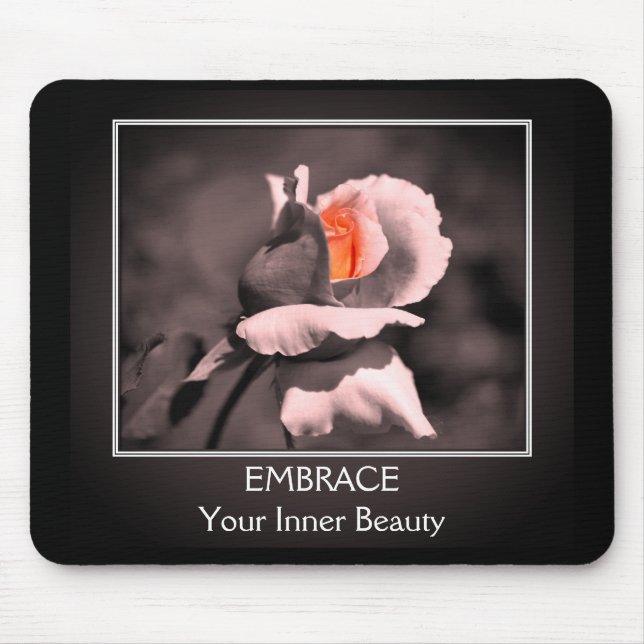Inner Beauty Rosebud Inspirational  Mouse Pad (Front)