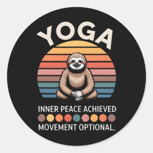 Inner Peace Achieved Movement Optional Yoga Sloth Classic Round Sticker